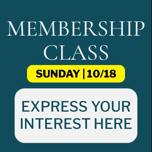 Membership Class (10/18)